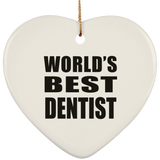 World's Best Dentist - Heart Ornament