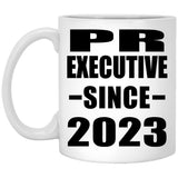 PR Executive Since 2023 - 11oz Coffee Mug