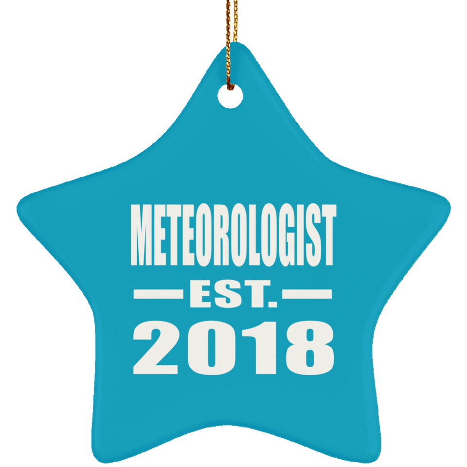 Meteorologist Established EST. 2018 - Star Ornament