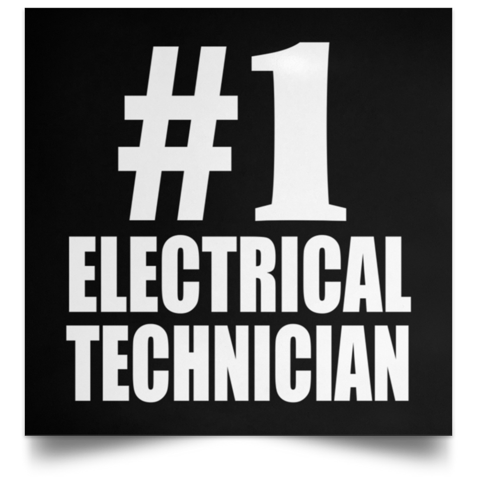 Number One #1 Electrical Technician - Poster Square