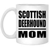 Scottish Deerhound Mom - 11oz Coffee Mug
