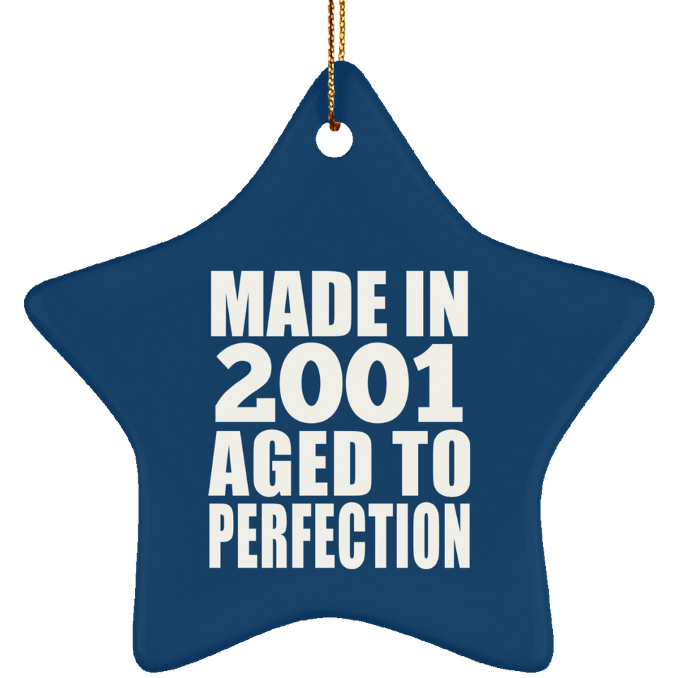 23rd Birthday Made In 2001 Aged to Perfection - Star Ornament