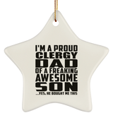 Proud Clergy Dad Of Awesome Son - Star Ornament