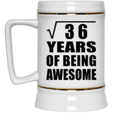 6th Birthday Square Root of 36 Years of Being Awesome - Beer Stein