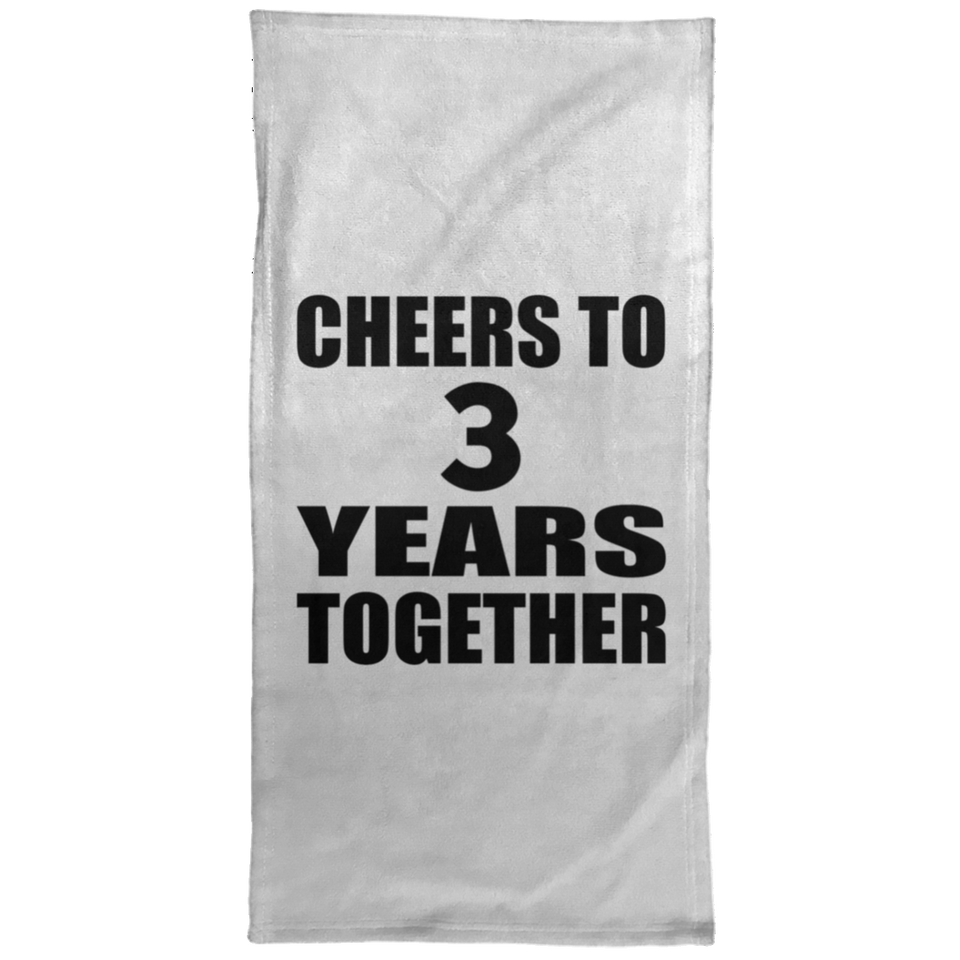 3rd Anniversary Cheers To 3 Years Together - Hand Towel