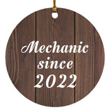 Mechanic Since 2022 - Circle Ornament D