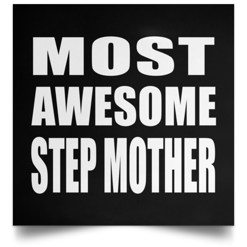 Most Awesome Step Mother - Poster Square