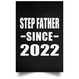 Step Father Since 2022 - Poster Portrait