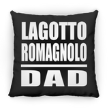 Lagotto Romagnolo Dad - Throw Pillow Black