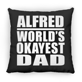 Alfred World's Okayest Dad - Throw Pillow Black
