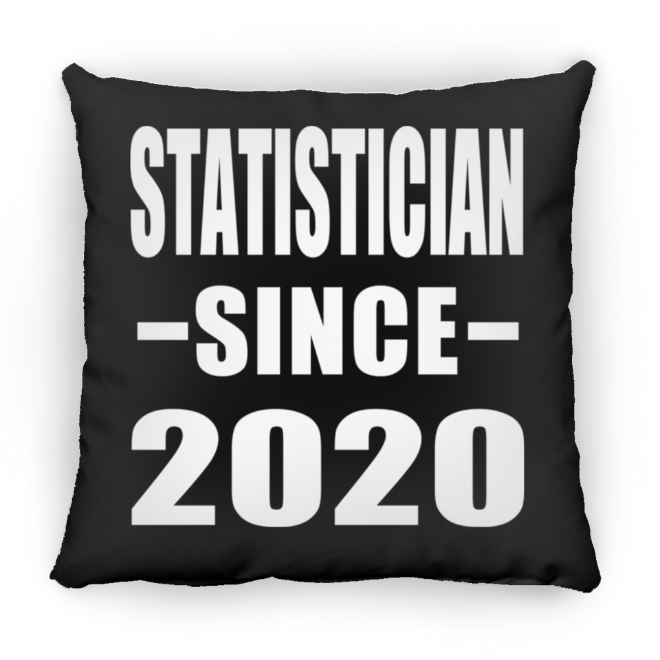 Statistician Since 2020 - Throw Pillow Black