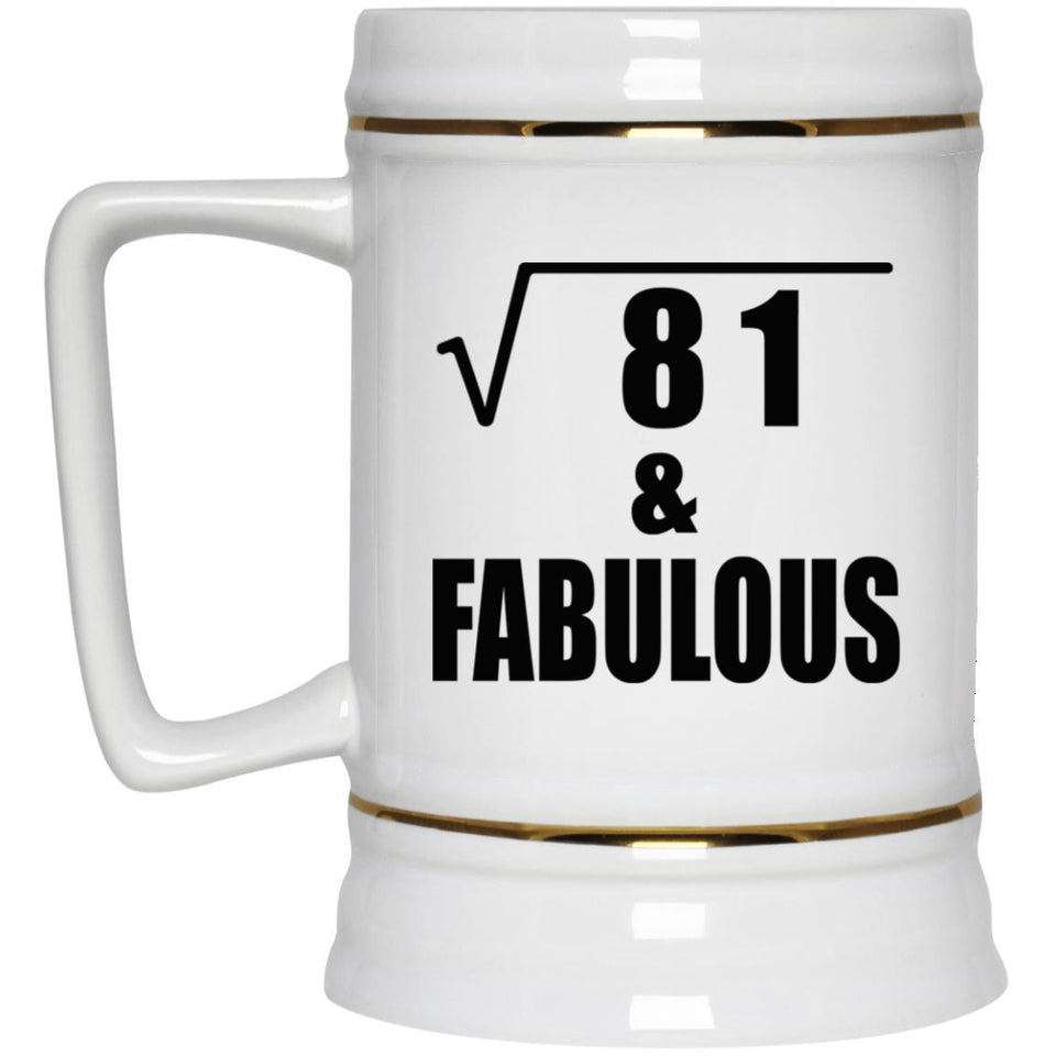 9th Birthday Square Root of 81 & Fabulous - Beer Stein