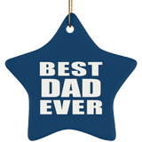 Best Dad Ever - Star Ornament