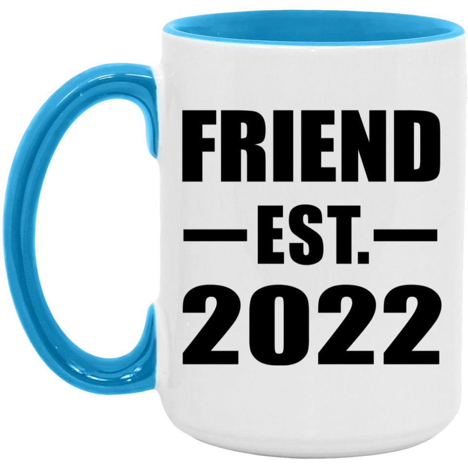 Friend Established EST. 2022 - 15oz Accent Mug Blue