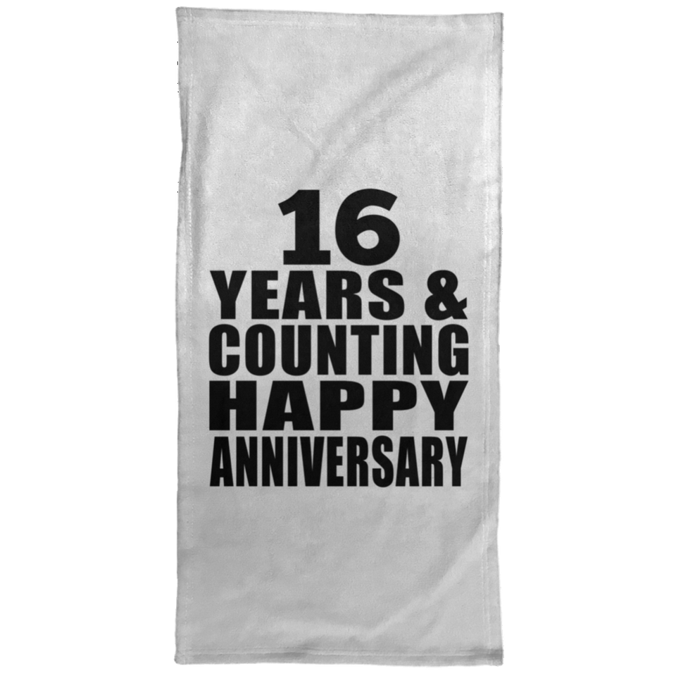 Happy 16th Anniversary 16 Years & Counting - Hand Towel