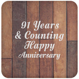 Happy 91st Anniversary 91 Years & Counting - Drink Coaster E