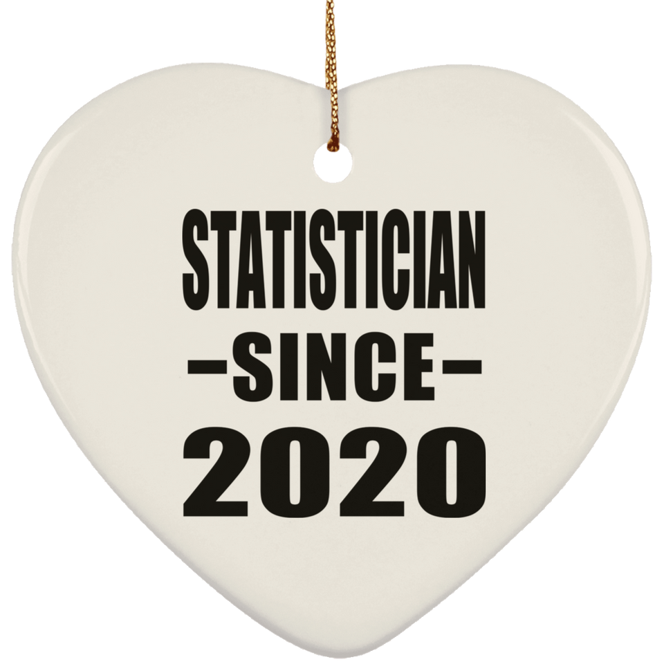 Statistician Since 2020 - Heart Ornament