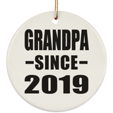 Grandpa Since 2019 - Circle Ornament