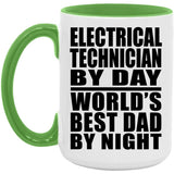 Electrical Technician By Day World's Best Dad By Night - 15oz Accent Mug Green