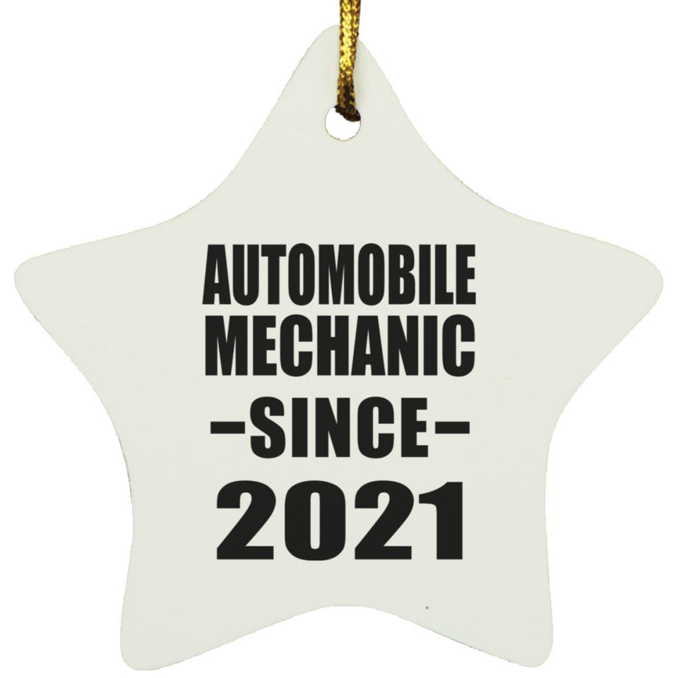 Automobile Mechanic Since 2021 - Star Ornament