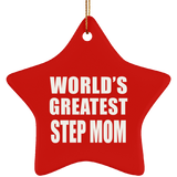 World's Greatest Step Mom - Star Ornament