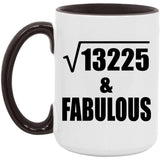 115th Birthday Square Root of 13225 & Fabulous - 15oz Accent Mug Black