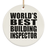 World's Best Building Inspector - Circle Ornament