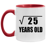 5th Birthday Square Root of 25 Years Old - 11oz Accent Mug Red