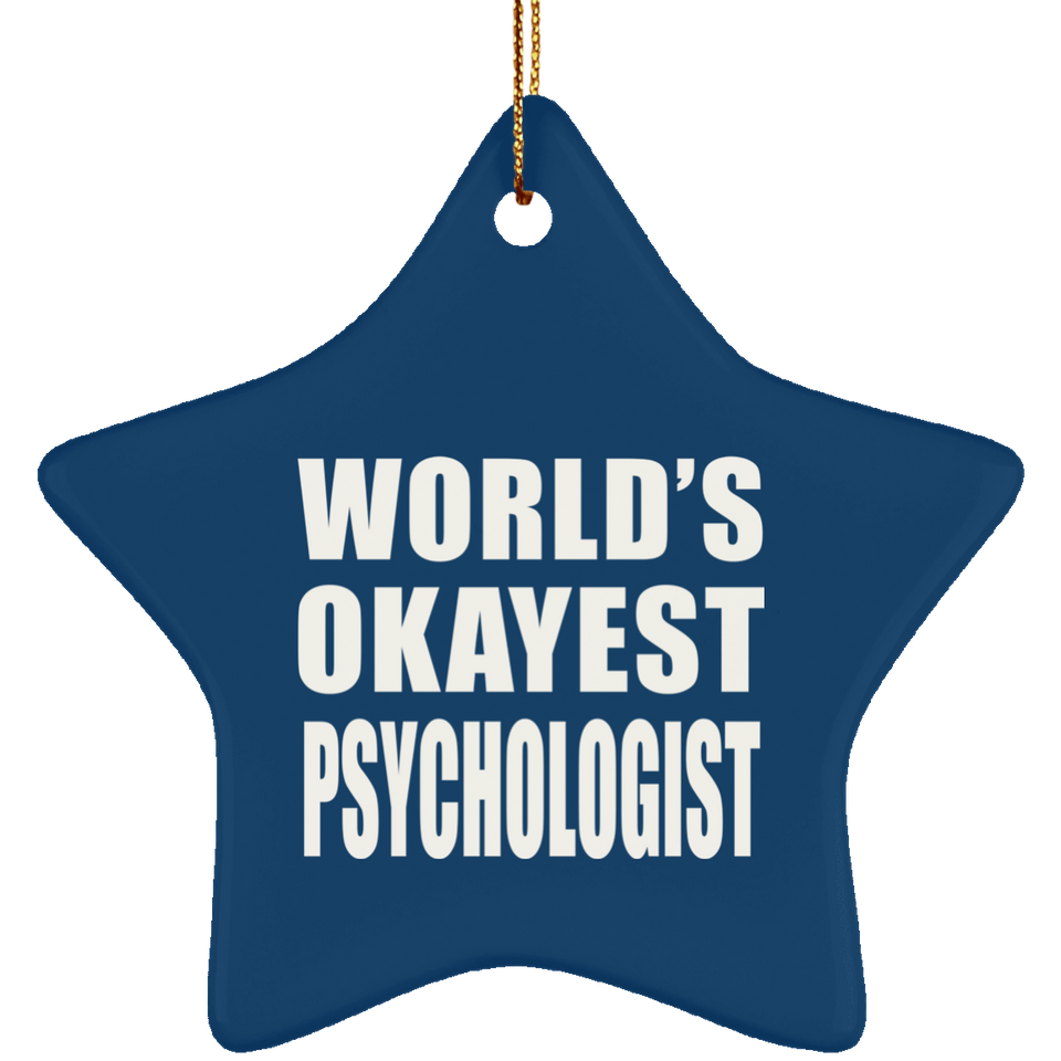 World's Okayest Psychologist - Star Ornament
