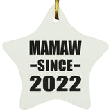 Mamaw Since 2022 - Star Ornament