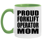 Proud Forklift Operator Mom - 11oz Accent Mug Green