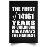 119th Birthday Square Root of 14161 Years of Childhood - Poster Portrait
