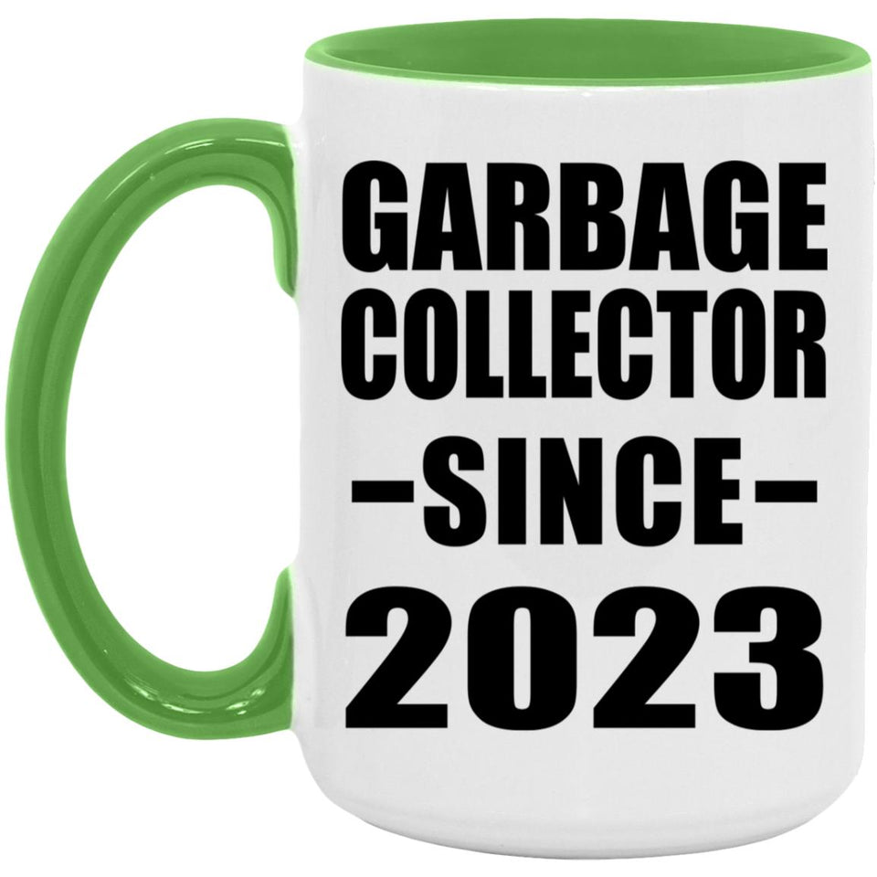 Garbage Collector Since 2023 - 15oz Accent Mug Green