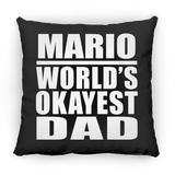 Mario World's Okayest Dad - Throw Pillow Black