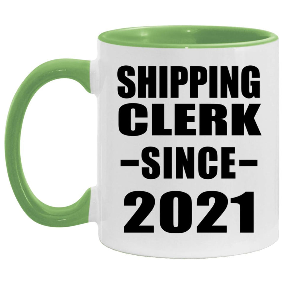 Shipping Clerk Since 2021 - 11oz Accent Mug Green