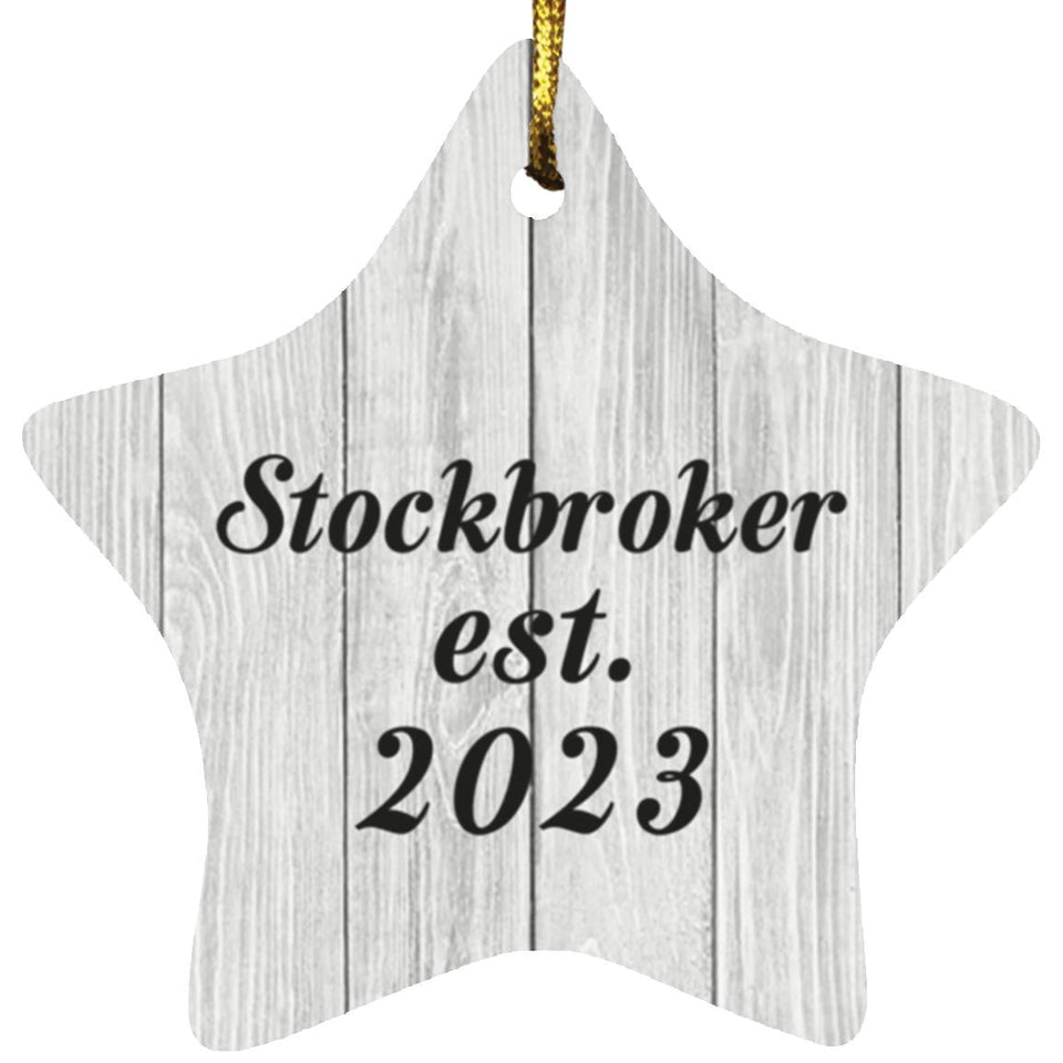 Stockbroker Established Est. 2023 - Star Ornament F