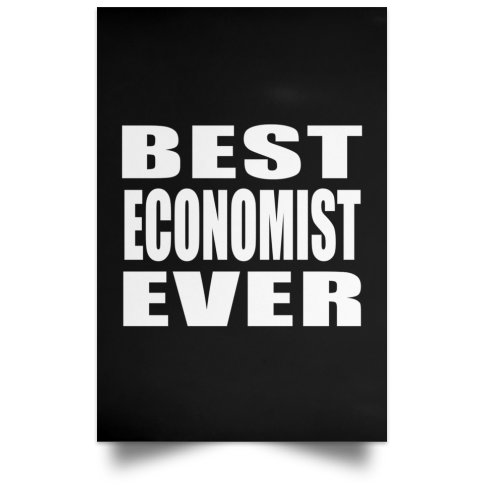Best Economist Ever - Poster Portrait