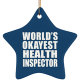 World's Okayest Health Inspector - Star Ornament
