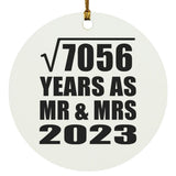 84th Anniversary Square Root of 7056 Years As Mr & Mrs 2023 - Circle Ornament
