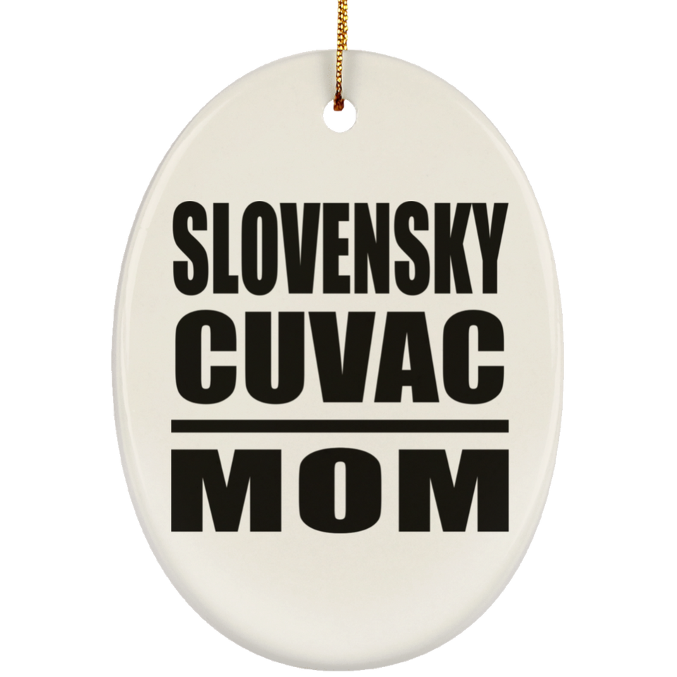 Slovensky Cuvac Mom - Oval Ornament