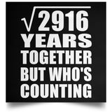 54th Anniversary Square Root of 2916 Years Who's Counting - Poster Square