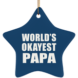 World's Okayest Papa (Grandpa) - Star Ornament