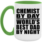 Chemist By Day World's Best Dad By Night - 15oz Accent Mug Green