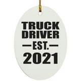 Truck Driver Established EST. 2021 - Oval Ornament