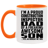 Proud Construction Inspector Dad Of Awesome Son - 11oz Accent Mug Orange