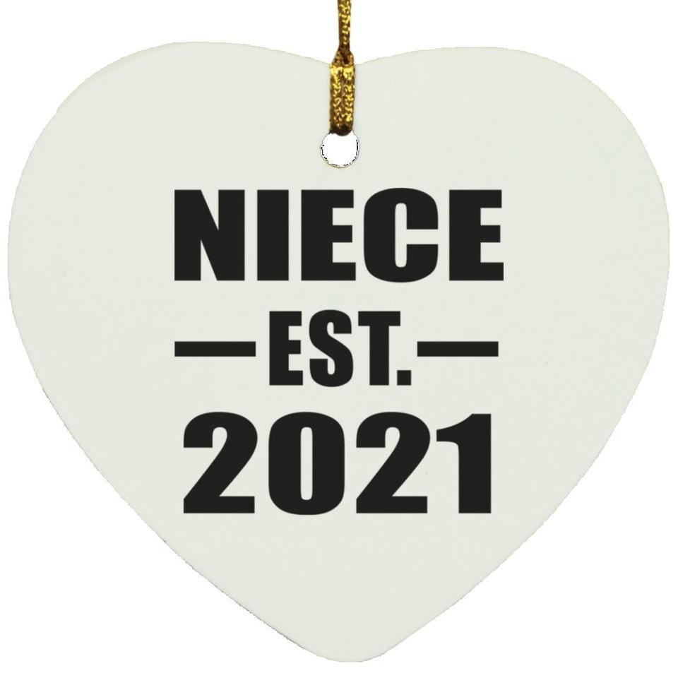 Niece Established EST. 2021 - Heart Ornament