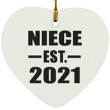 Niece Established EST. 2021 - Heart Ornament