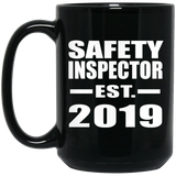 Safety Inspector Established EST. 2019 - 15oz Coffee Mug Black