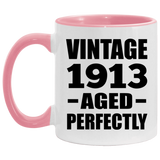 111th Birthday Vintage 1913 Aged Perfectly - 11oz Accent Mug Pink