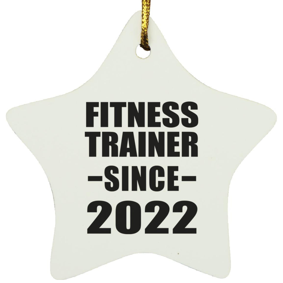 Fitness Trainer Since 2022 - Star Ornament